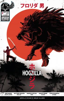 florida-man-vs-hogzilla-1-cvr-c-minus-one-foc-var-659641