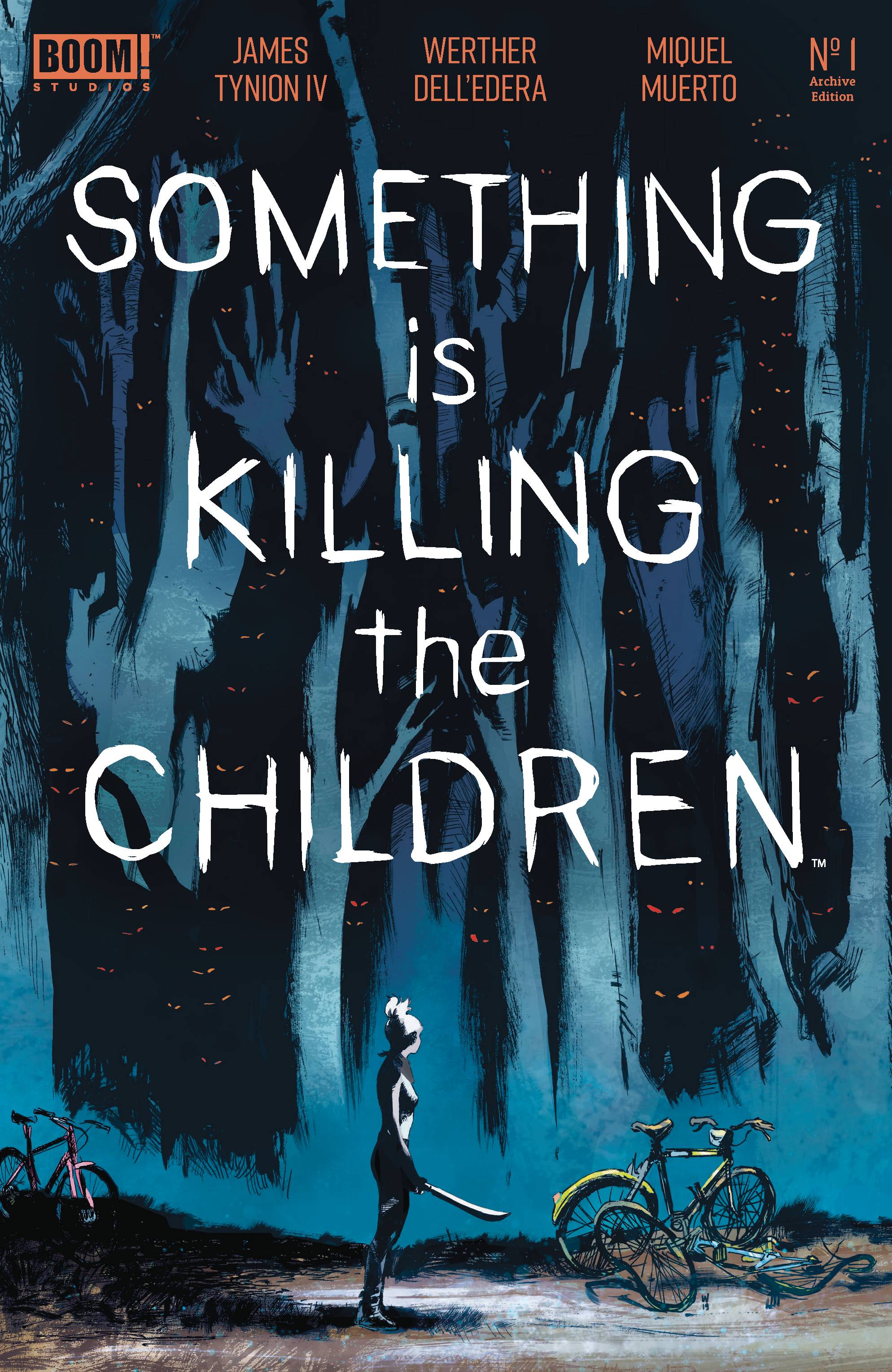 SOMETHING IS KILLING THE CHILDREN ARCHIVE EDITION